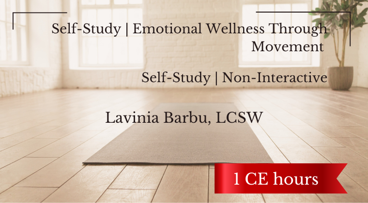 Self-Study | Emotional Wellness Through Movement