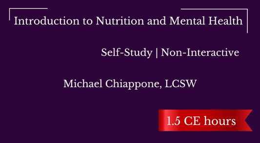 Self-Study | Introduction to Nutrition and Mental Health